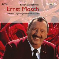 Ernst Mosch Und Seine Original Egerlander Musikanten - Rosen Aus Bohmen - 2CD