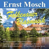 Ernst Mosch - Falkenauer Blasmusik - 2CD