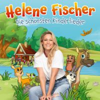 Helene Fischer - Die schonsten Kinderlieder - CD+DVD