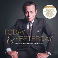 Bert Kaempfert - Today & Yesterday - The Bert Kaempfert Anthology - 2CD