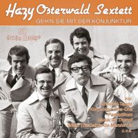 Hazy Osterwald Sextett - Geh'n Sie Mit Der Konjuktur - 2CD