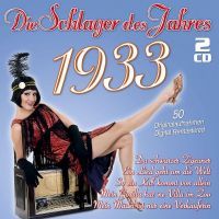 Die Schlager Des Jahres 1933 - 2CD