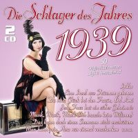 Die Schlager Des Jahres 1939 - 2CD