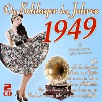 Die Schlager Des Jahres 1949 - 2CD