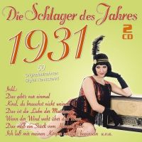 Die Schlager Des Jahres 1931 - 2CD