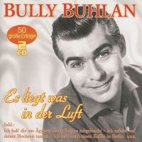 Bully Buhlan - Es Liegt Was In Der Luft - 2CD