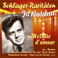 Jo Roland - Melodie D'Amour - CD
