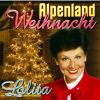 Lolita - Alpenland Weihnacht - CD