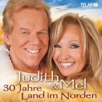 Judith Und Mel - 30 Jahre Land Im Norden - CD