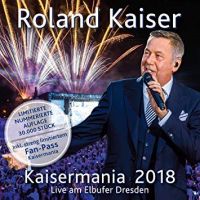 Roland Kaiser - Kaisermania 2018 - 2CD