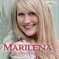 Marilena - Hey DJ Leg A Polka Auf! - CD