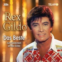 Rex Gildo - Das Beste Zum Gedenken An Rex Gildo - 2CD