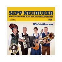 Sepp Neururer - Wie's Fruher War - CD