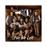 Tiroler 7er Tragl - Fur Die Leit - CD