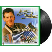 Marc Pircher - Wetterkreuz Marsch / In Der Zirbenstub'n - Vinyl Single