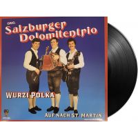 Orig. Salzburger Dolomitentrio - Wurzi Polka / Auf Nach St. Martin - Vinyl Single