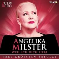 Angelika Milster - Weil Ich Dich Liebe - Ihre Grossten Erfolge - 2CD